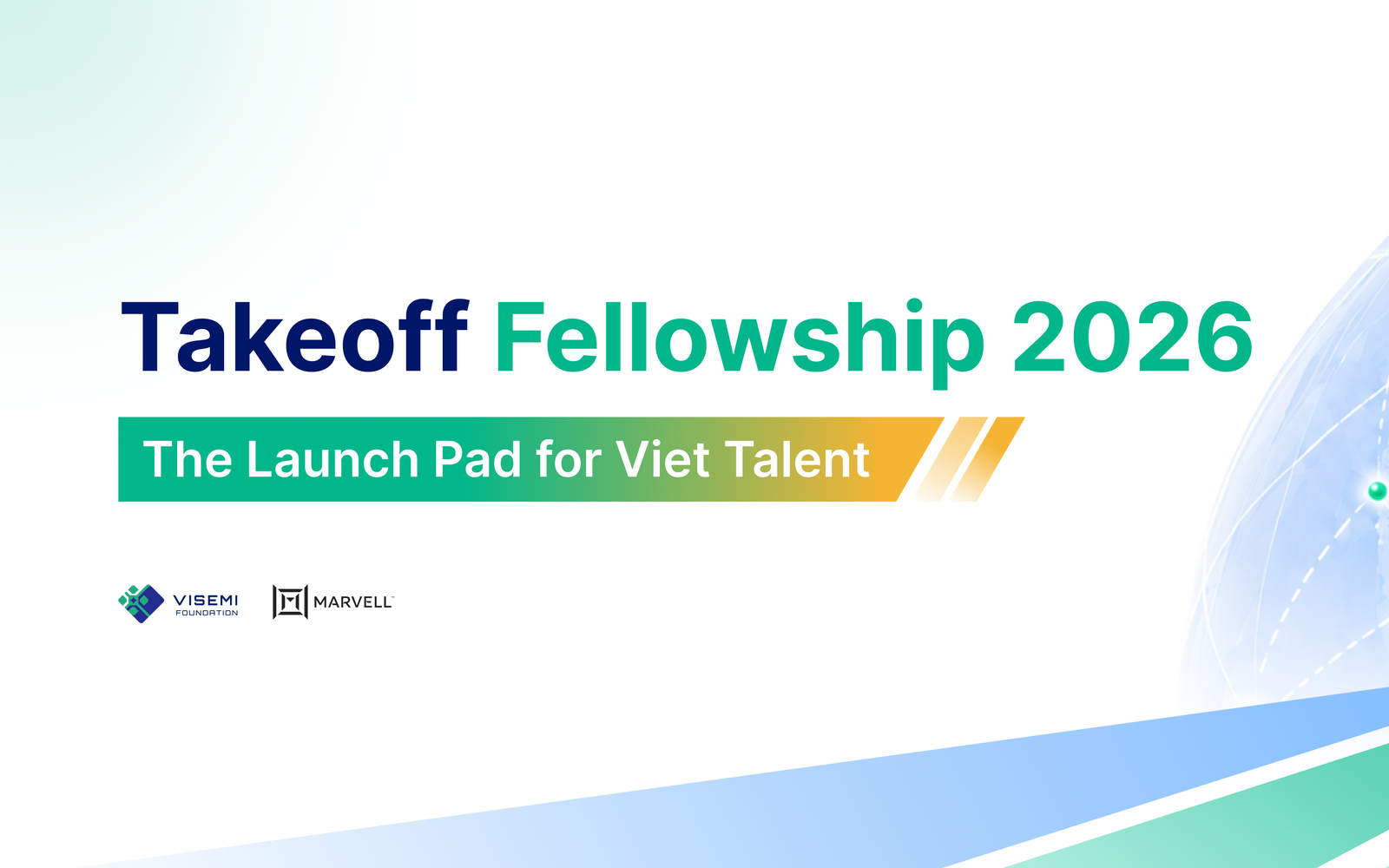 Học bổng Cất Cánh - Takeoff Fellowship